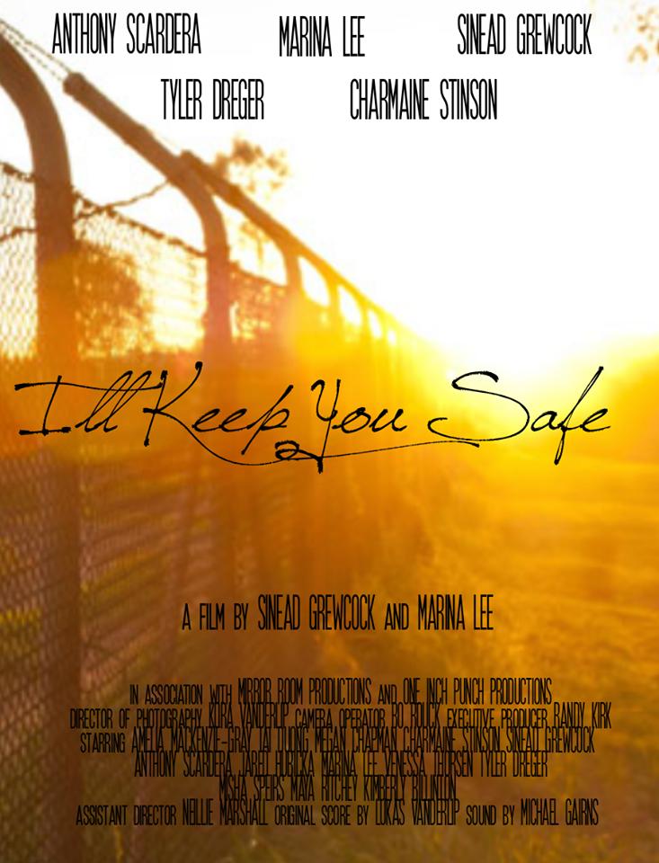 I'll Keep You Safe